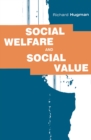 Image for Social Welfare and Social Value: The Role of Caring Professions