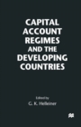 Image for Capital Account Regimes and the Developing Countries