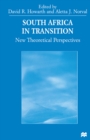 Image for South Africa in transition: new theoretical perspectives