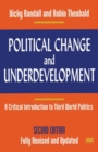 Image for Political Change and Underdevelopment: A Critical Introduction to Third World Politics