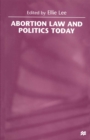 Image for Abortion law and politics today