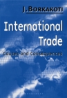 Image for International Trade: Causes and Consequences