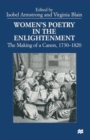 Image for Women’s Poetry in the Enlightenment : The Making of a Canon, 1730–1820