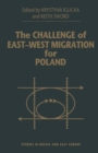Image for The Challenge of East-West Migration for Poland