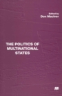 Image for Politics of Multinational States