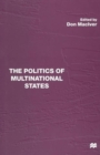Image for The Politics of Multinational States