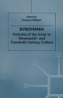 Image for Byromania: portraits of the artist in nineteenth- and twentieth-century culture