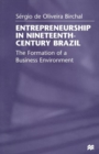 Image for Entrepreneurship in Nineteenth-Century Brazil
