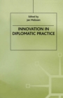 Image for Innovation in Diplomatic Practice