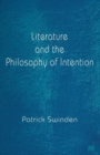 Image for Literature and the Philosophy of Intention