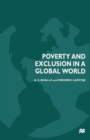 Image for Poverty and Exclusion in a Global World