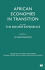 Image for African Economies in Transition: Volume 2: The Reform Experience