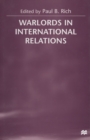 Image for Warlords in international relations