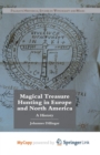 Image for Magical Treasure Hunting in Europe and North America