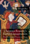 Image for Christina Rossetti&#39;s Faithful Imagination : The Devotional Poetry and Prose