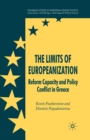 Image for The Limits of Europeanization : Reform Capacity and Policy Conflict in Greece