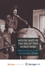 Image for Mental Maps in the Era of Two World Wars
