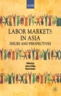 Image for Labor Markets in Asia : Issues and Perspectives