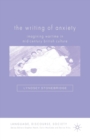 Image for The Writing of Anxiety