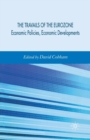 Image for Travails of the Eurozone : Economic Policies, Economic Developments