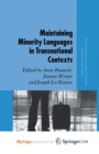 Image for Maintaining Minority Languages in Transnational Contexts