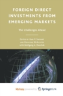 Image for Foreign Direct Investments from Emerging Markets