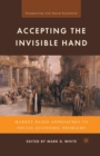 Image for Accepting the Invisible Hand : Market-Based Approaches to Social-Economic Problems