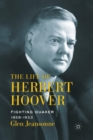 Image for The Life of Herbert Hoover : Fighting Quaker, 1928–1933