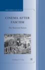 Image for Cinema after Fascism : The Shattered Screen