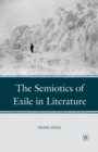 Image for The Semiotics of Exile in Literature