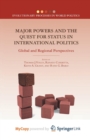 Image for Major Powers and the Quest for Status in International Politics