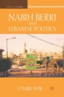 Image for Nabih Berri and Lebanese Politics