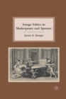 Image for Image Ethics in Shakespeare and Spenser