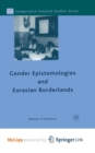 Image for Gender Epistemologies and Eurasian Borderlands