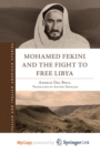 Image for Mohamed Fekini and the Fight to Free Libya