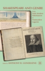 Image for Shakespeare and Genre : From Early Modern Inheritances to Postmodern Legacies
