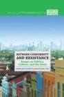 Image for Between Conformity and Resistance : Essays on Politics, Culture, and the State