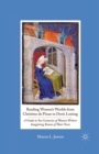 Image for Reading Women&#39;s Worlds from Christine de Pizan to Doris Lessing