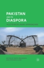 Image for Pakistan and Its Diaspora : Multidisciplinary Approaches