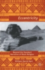 Image for Afro-eccentricity  : beyond the standard narrative of black religion