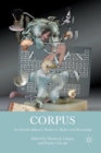 Image for Corpus : An Interdisciplinary Reader on Bodies and Knowledge