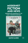 Image for Modernist Fiction and News : Representing Experience in the Early Twentieth Century