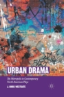 Image for Urban Drama : The Metropolis in Contemporary North American Plays