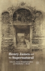 Image for Henry James and the Supernatural