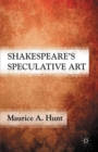 Image for Shakespeare&#39;s Speculative Art