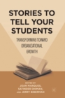 Image for Stories to Tell Your Students : Transforming toward Organizational Growth