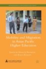 Image for Mobility and Migration in Asian Pacific Higher Education