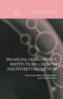 Image for Financial Development, Institutions, Growth and Poverty Reduction