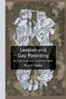 Image for Lesbian and Gay Parenting : Securing Social and Educational Capital
