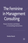 Image for The Feminine in Management Consulting